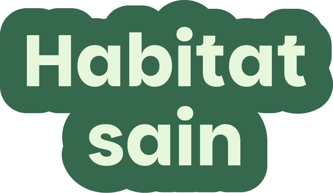 Habitat sain